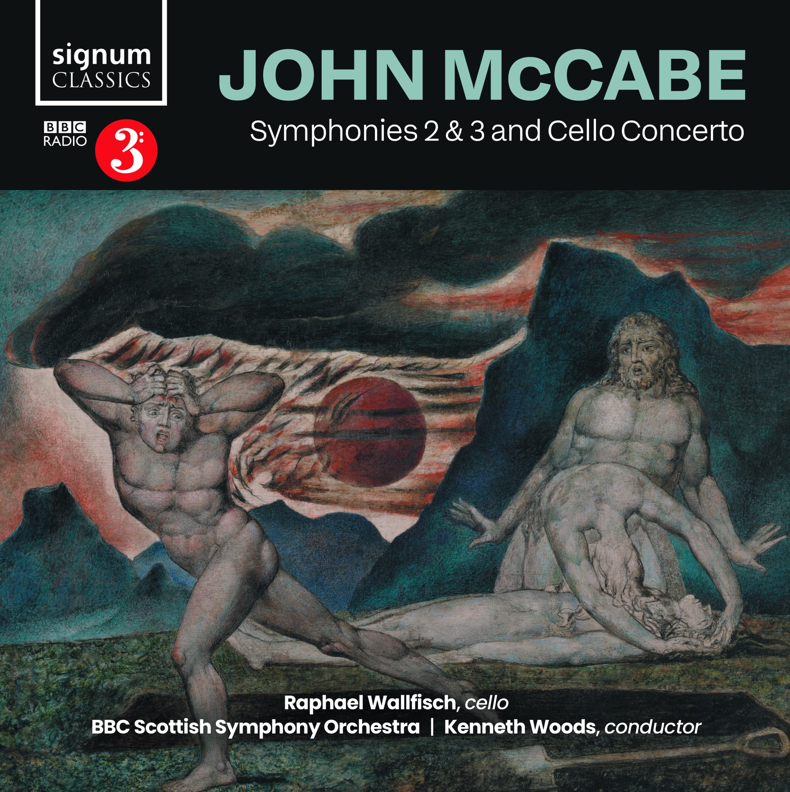 John McCabe - Symphonies No.'s 2 and 3. Cello Concerto. BBC Scottish Symphony Orchestra//Raphael Wallfisch//Kenneth Woods (Signum)